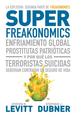 Capa do livro Superfreakonomics de Steven D. Levitt e Stephen J. Dubner