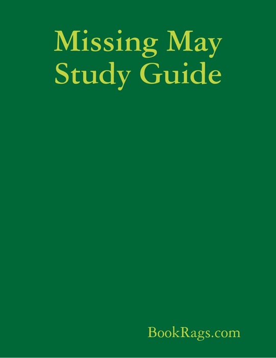 Missing May Study Guide