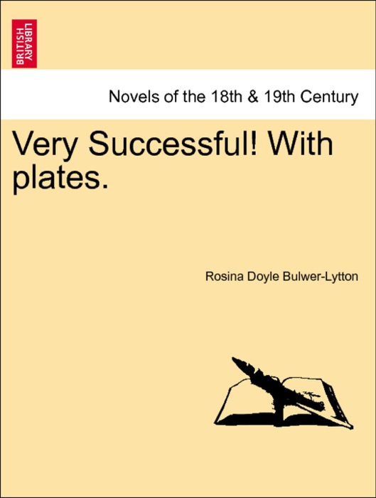 Very Successful! With plates. VOL. II