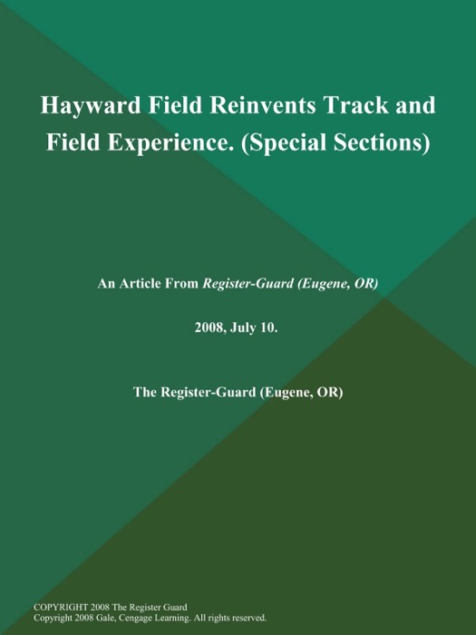 Hayward Field Reinvents Track and Field Experience (Special Sections)