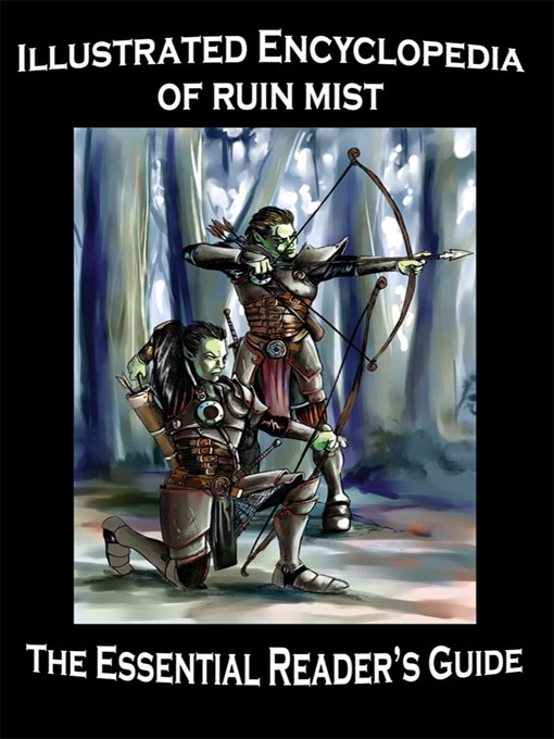 Illustrated Encyclopedia of Ruin Mist