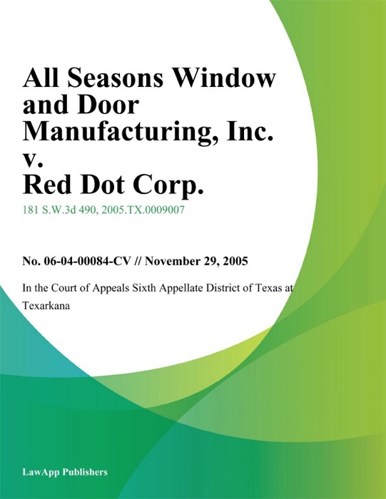 All Seasons Window and Door Manufacturing, Inc. v. Red Dot Corp.