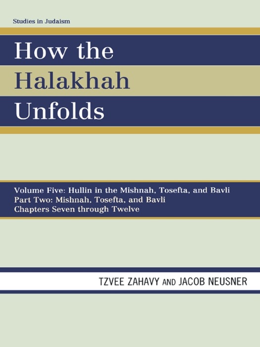 How the Halakhah Unfolds