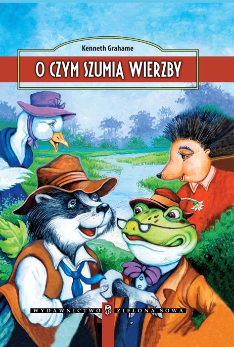 O czym szumią wierzby