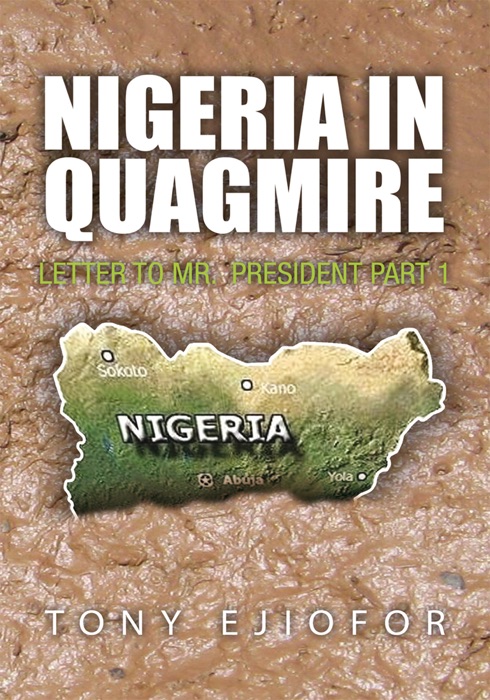 Nigeria In Quagmire