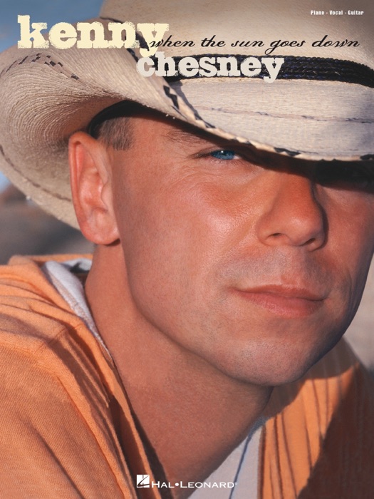 Kenny Chesney - When the Sun Goes Down (Songbook)
