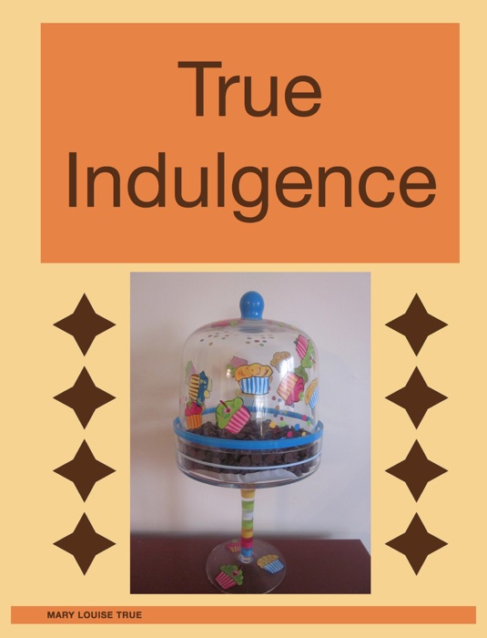 True Indulgence