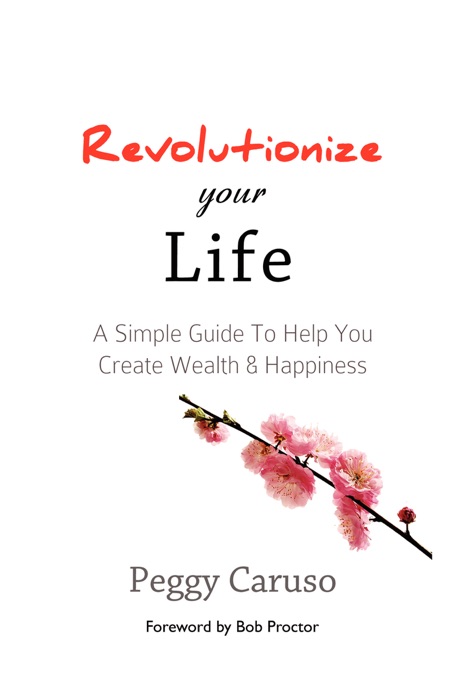 Revolutionize Your Life