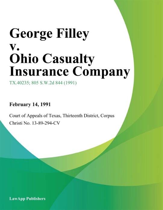 George Filley v. Ohio Casualty Insurance Company