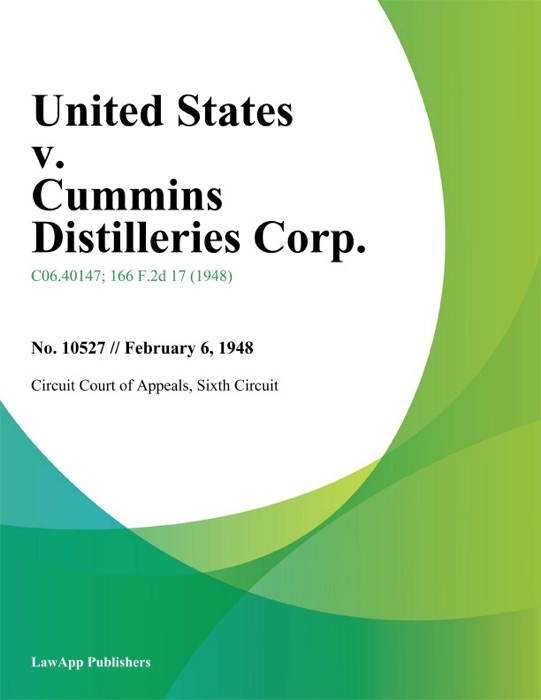 United States V. Cummins Distilleries Corp.