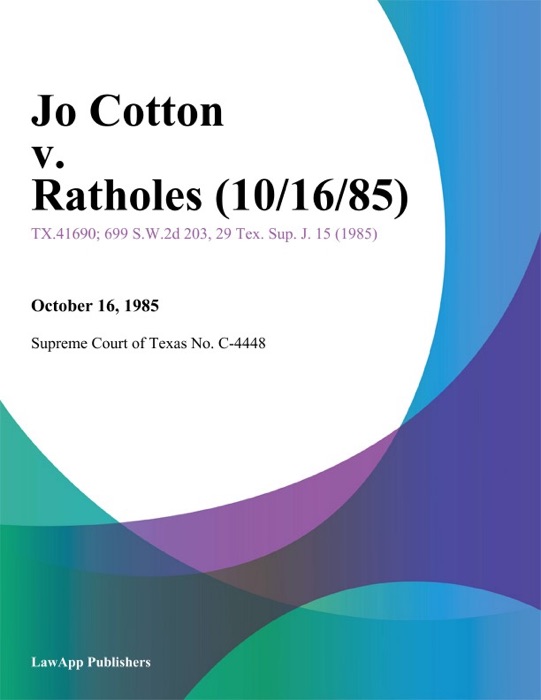 Jo Cotton v. Ratholes