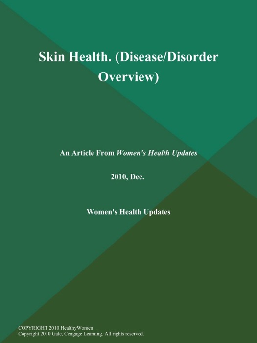 Skin Health (Disease/Disorder Overview)