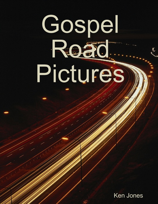 Gospel Road Pictures