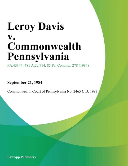 Leroy Davis v. Commonwealth Pennsylvania