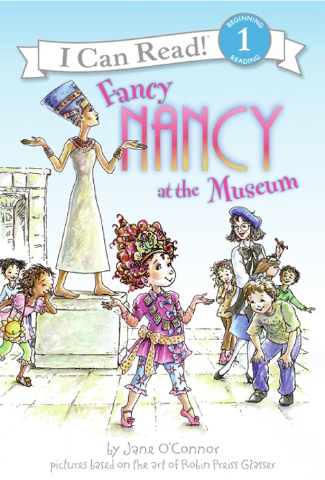 Fancy Nancy at the Museum