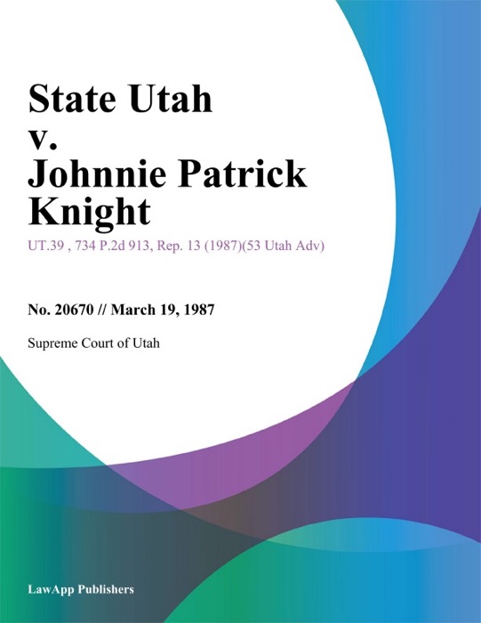 State Utah v. Johnnie Patrick Knight
