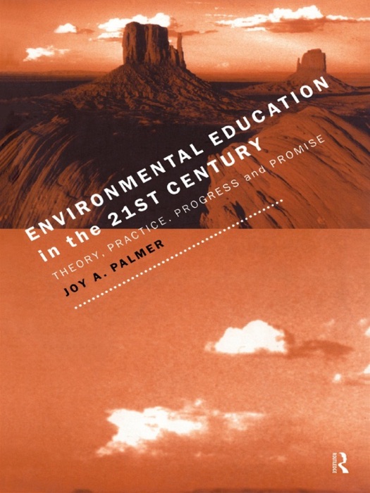 Environmental Education in the 21st Century