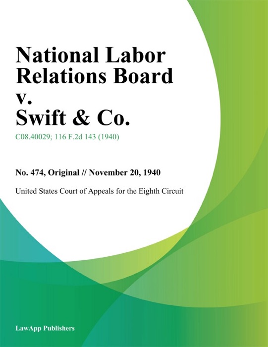 National Labor Relations Board v. Swift & Co.