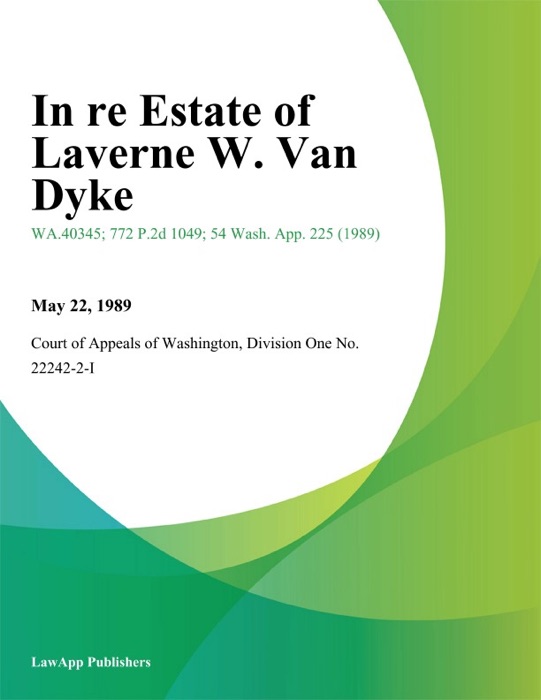 In Re Estate Of Laverne W. Van Dyke