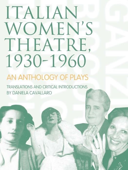 Italian Women’s Theatre, 1930–1960