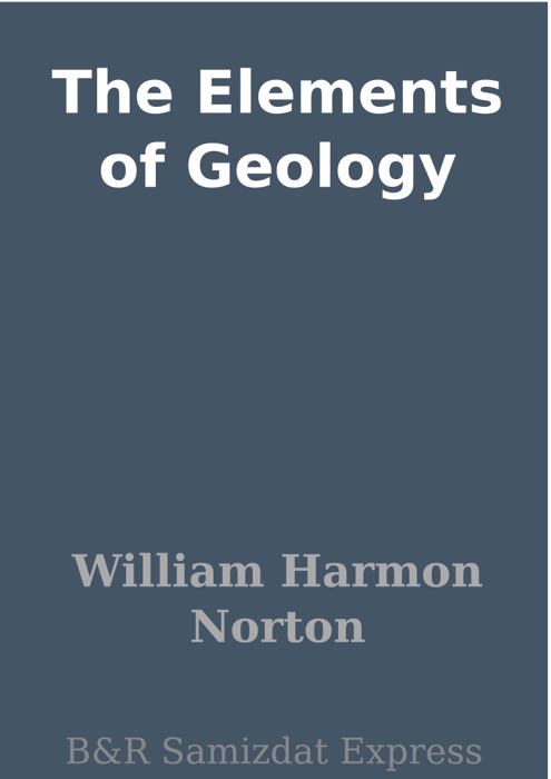 The Elements of Geology