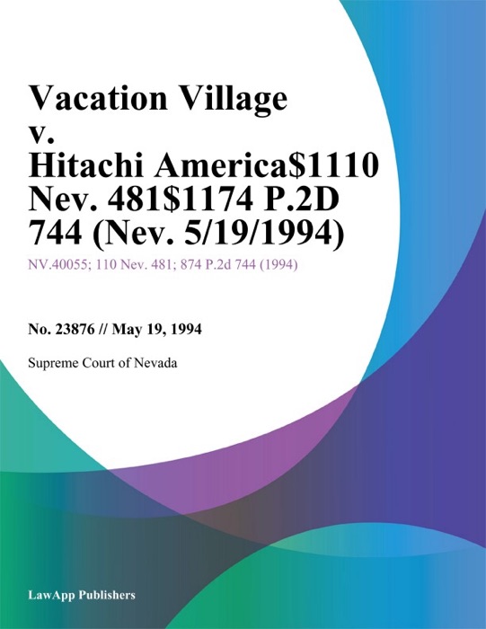 Vacation Village v. Hitachi America