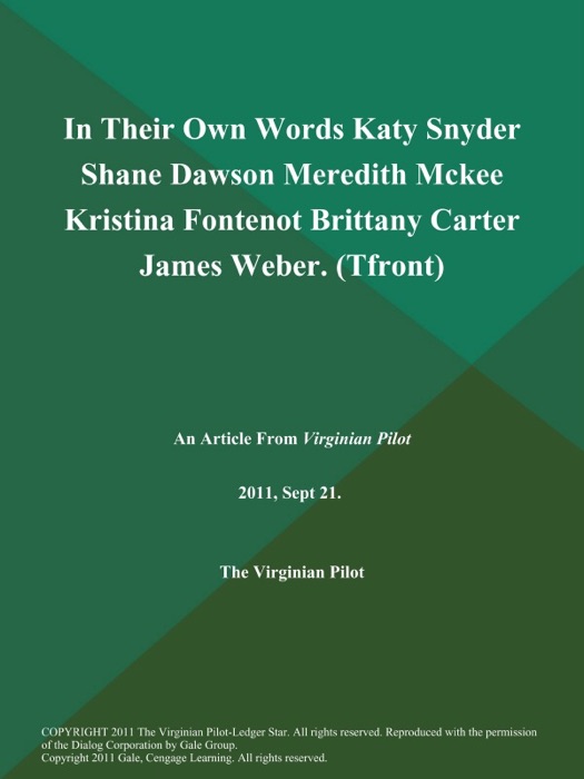 In Their Own Words Katy Snyder Shane Dawson Meredith Mckee Kristina Fontenot Brittany Carter James Weber (Tfront)