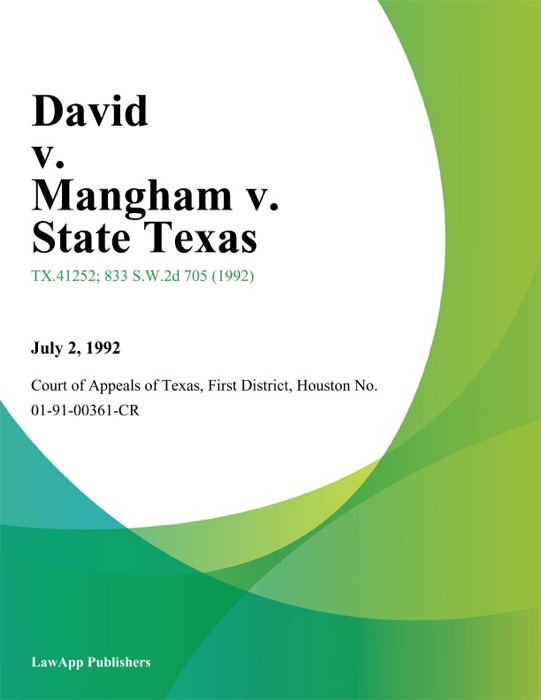 David v. Mangham v. State Texas