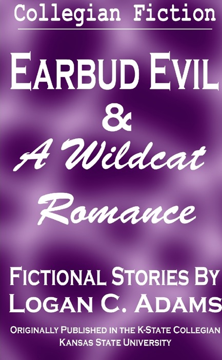 Earbud Evil & A Wildcat Romance
