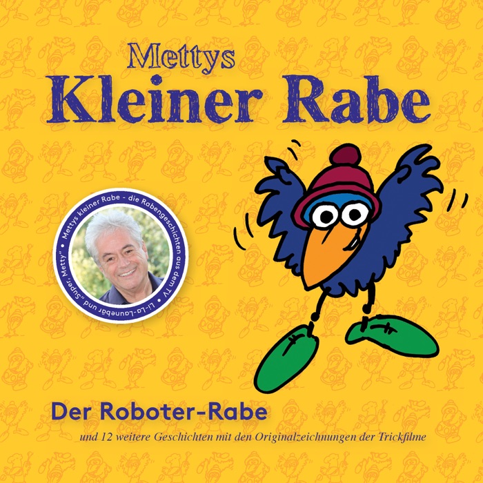 Mettys kleiner Rabe - Roboter-Rabe