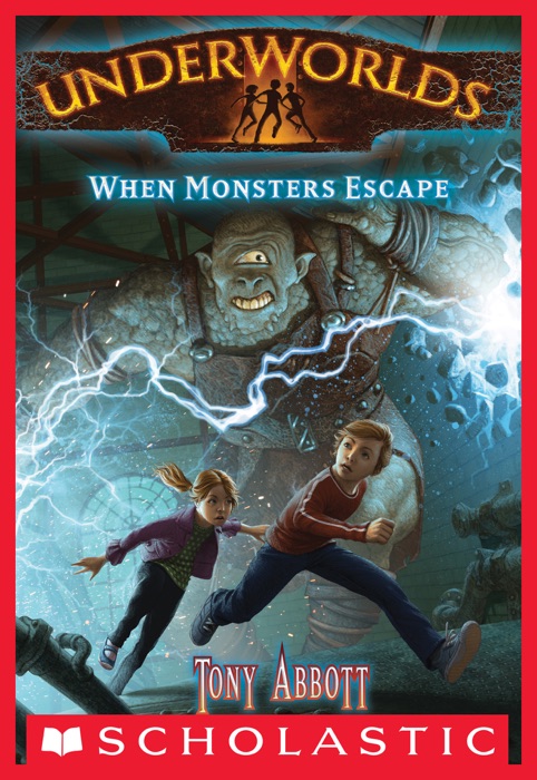 Underworlds #2: When Monsters Escape