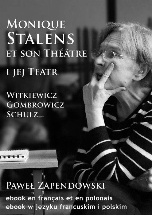 Monique Stalens et son Théâtre.