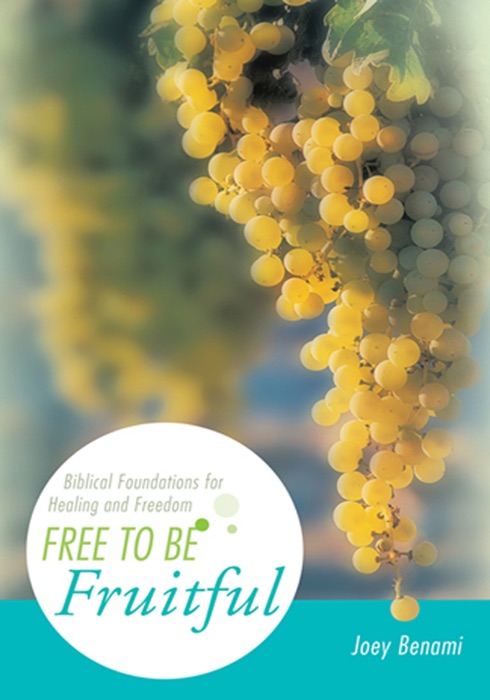 Free To Be Fruitful