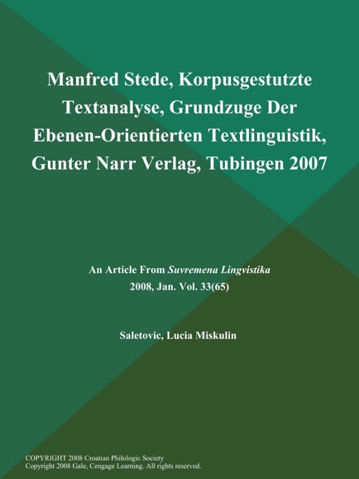 Manfred Stede, Korpusgestutzte Textanalyse, Grundzuge Der Ebenen-Orientierten Textlinguistik, Gunter Narr Verlag, Tubingen 2007