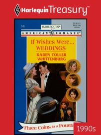 If Wishes Were...Weddings
