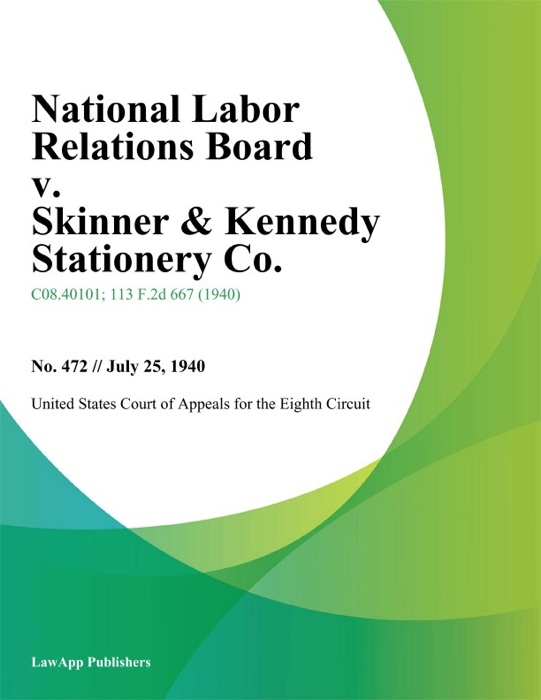 National Labor Relations Board v. Skinner & Kennedy Stationery Co.
