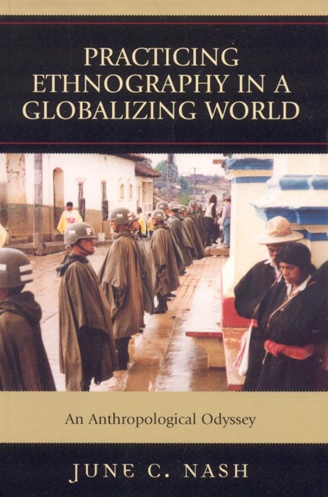 Practicing Ethnography in a Globalizing World