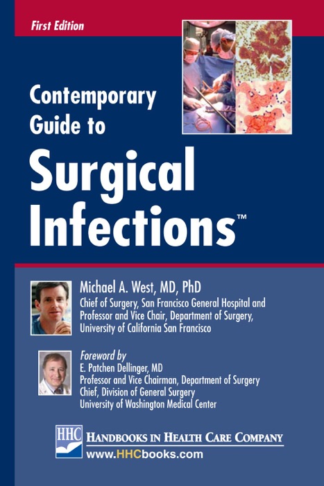 Contemporary Guide to Surgical Infections™