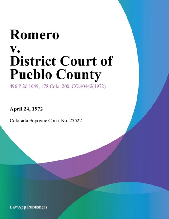 Romero v. District Court of Pueblo County