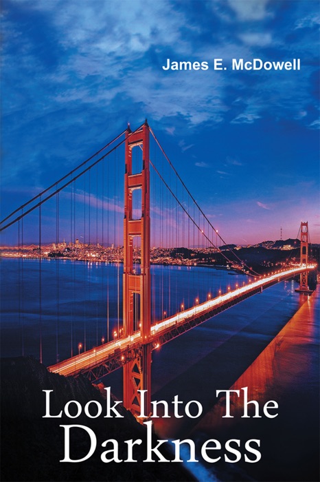 Look Into the Darkness