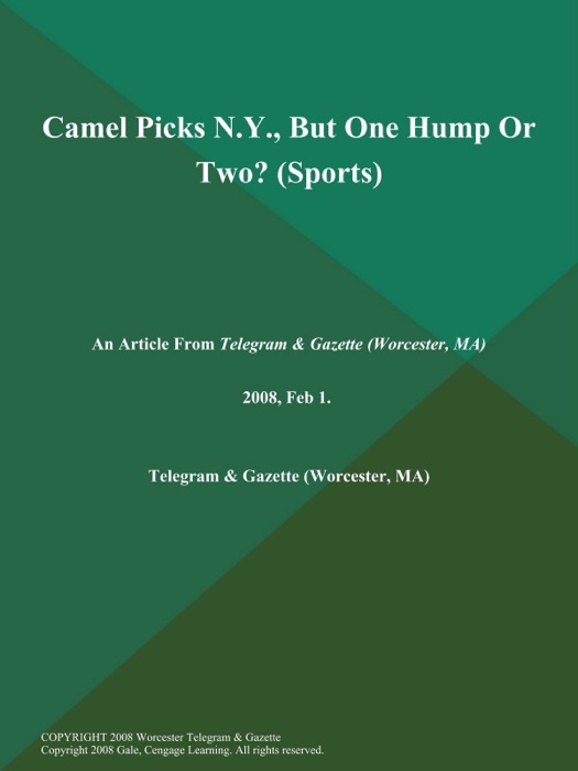 Camel Picks N.Y., But One Hump Or Two? (Sports)