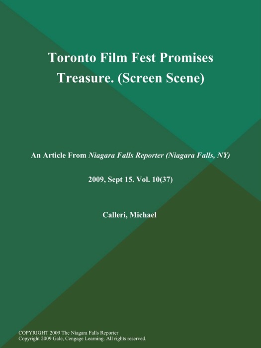 Toronto Film Fest Promises Treasure (Screen Scene)