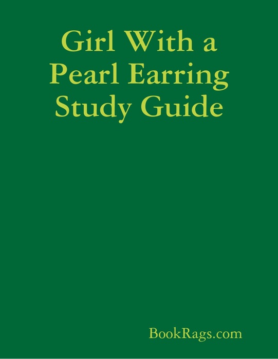 Girl With a Pearl Earring Study Guide