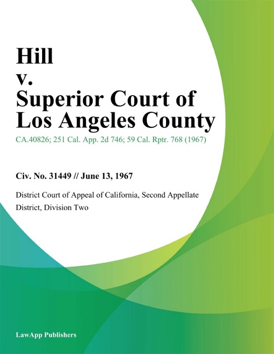 Hill v. Superior Court of Los Angeles County