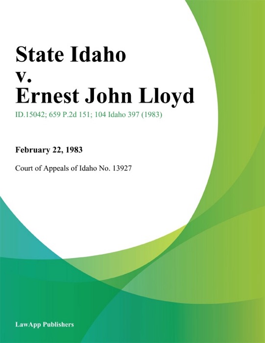 State Idaho v. Ernest John Lloyd
