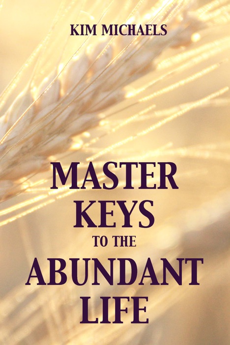 Master Keys to the Abundant Life