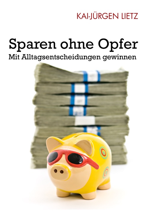 Sparen ohne Opfer