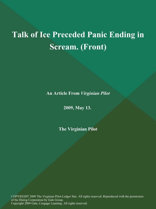 Talk of Ice Preceded Panic Ending in Scream (Front)