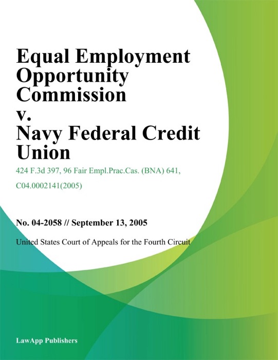 Equal Employment Opportunity Commission v. Navy Federal Credit Union