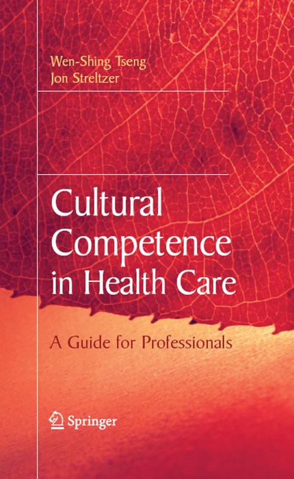 Cultural Competence in Health Care